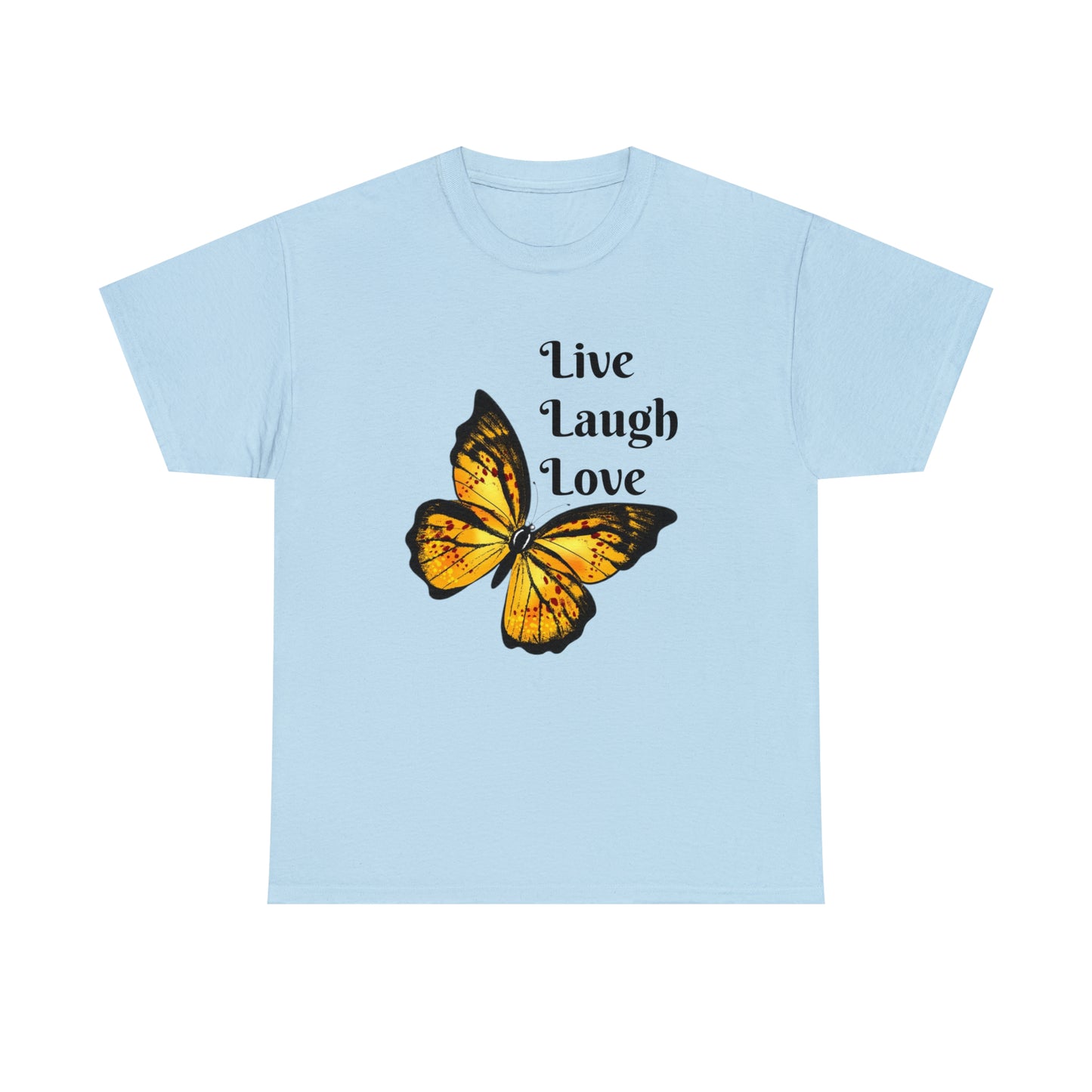 Live Laugh Love Butterfly T-shirt