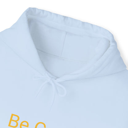 Be Cool Hooded Sweatshirt