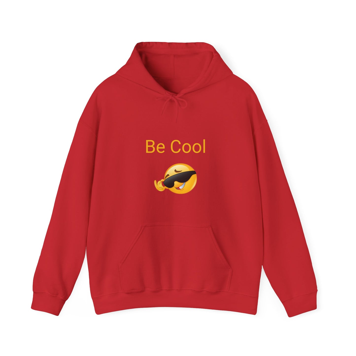 Be Cool Hooded Sweatshirt