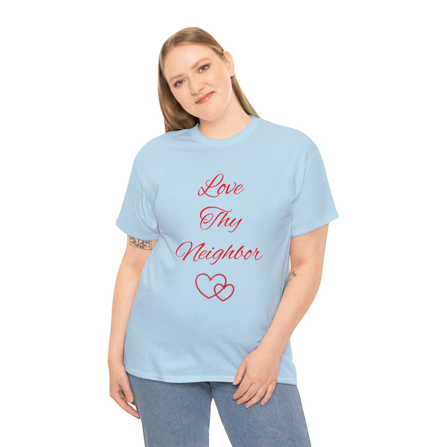 Love thy Neighbor T-shirt