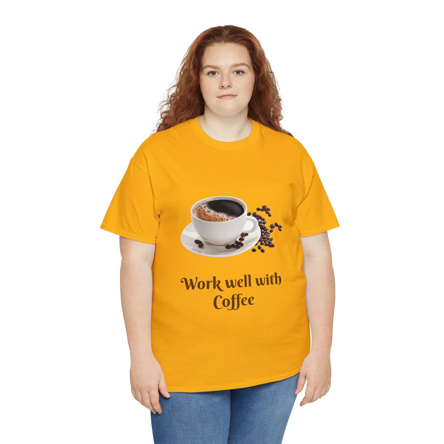 Work well with Coffee T-shirt