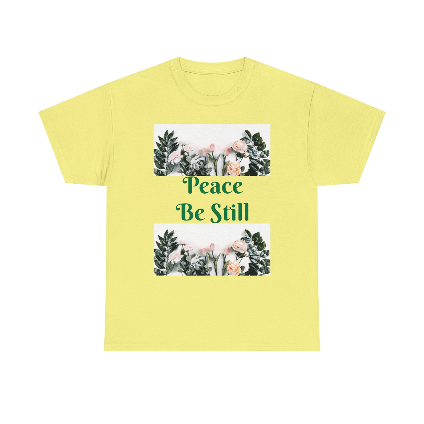 Peace Be Still T-shirts