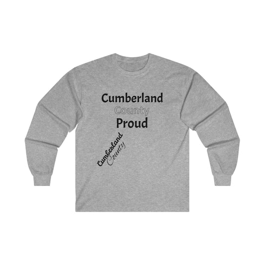 Cumberland County Proud Unisex Ultra Cotton Long Sleeve Tee