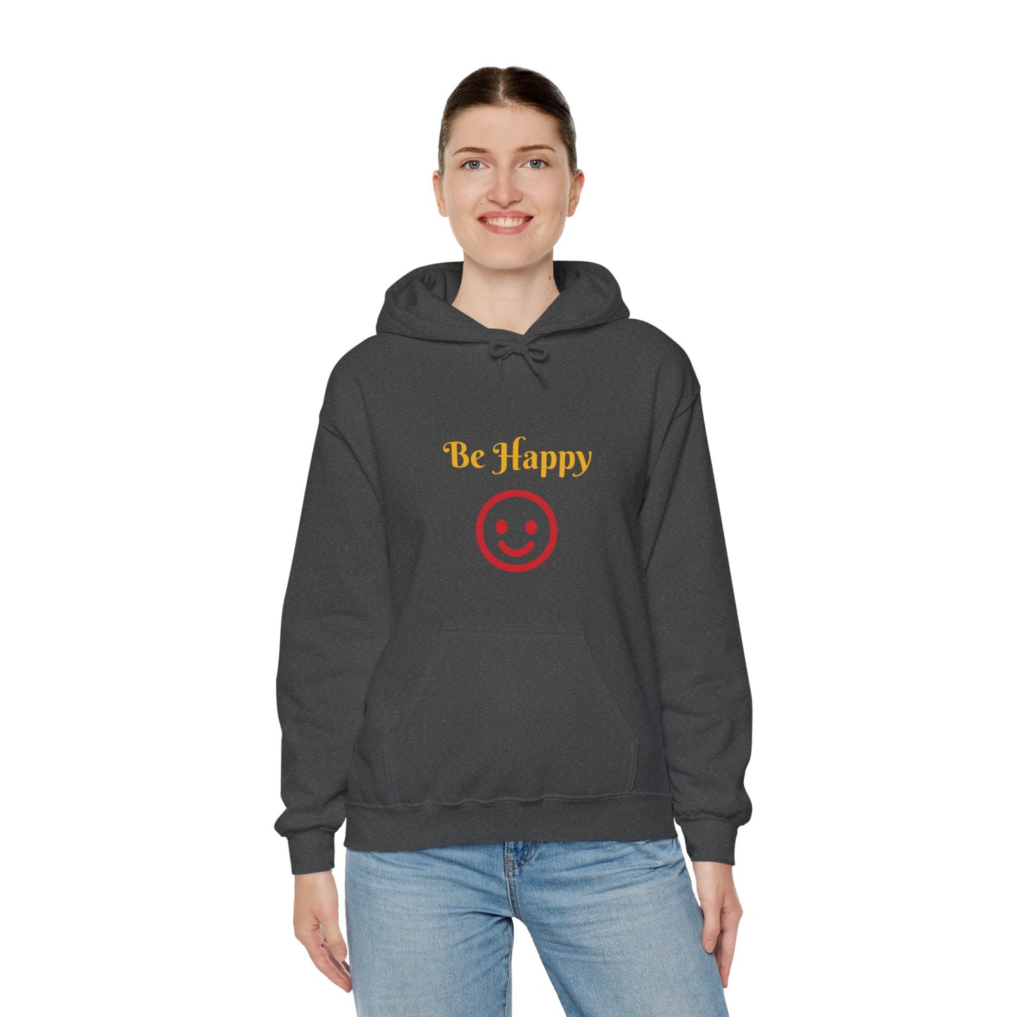 Be Happy Hooded Sweatshirt