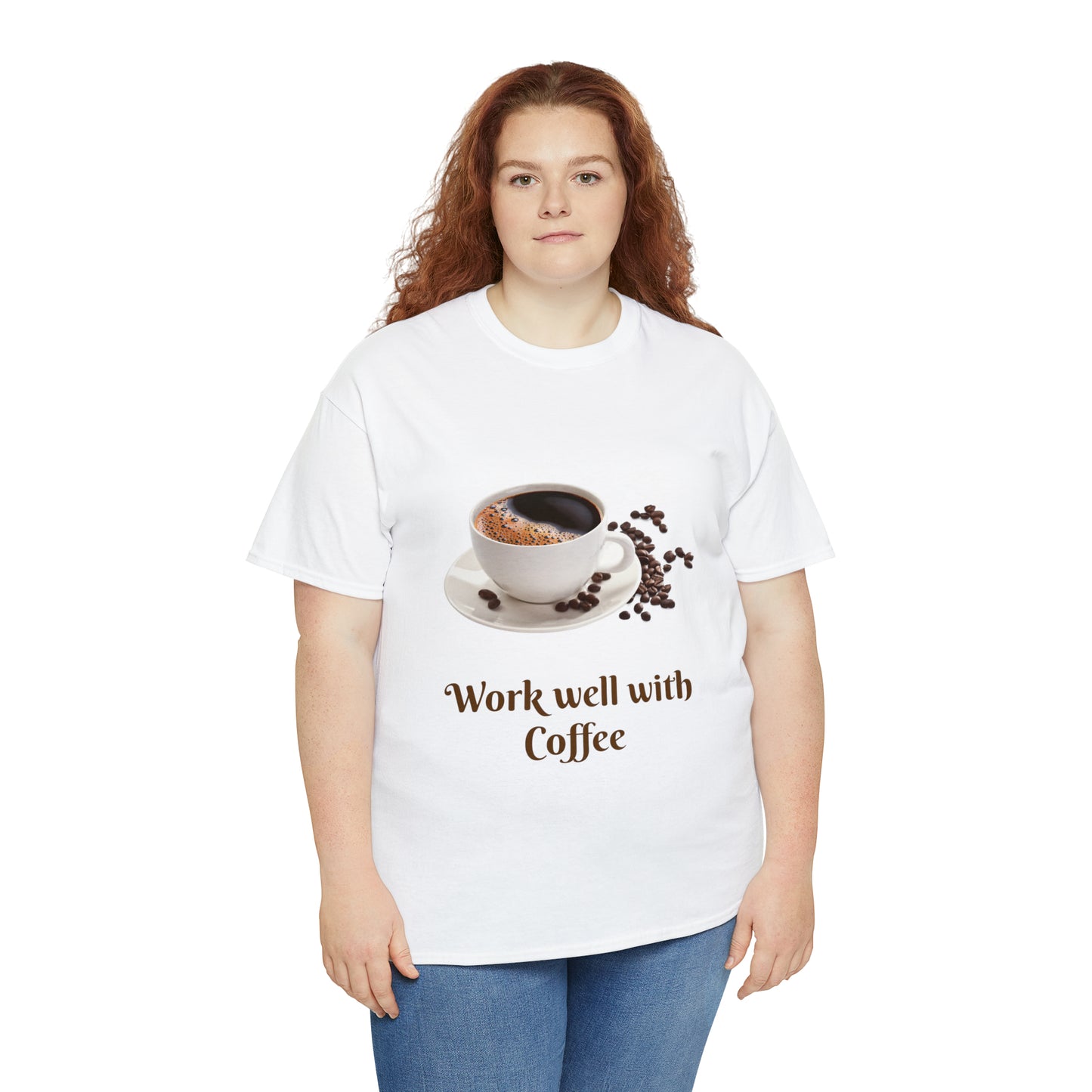 Work well with Coffee T-shirt