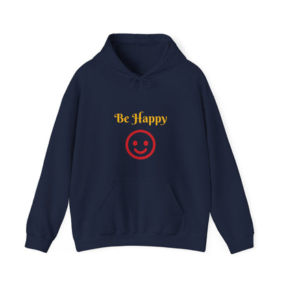 Be Happy Hooded Sweatshirt