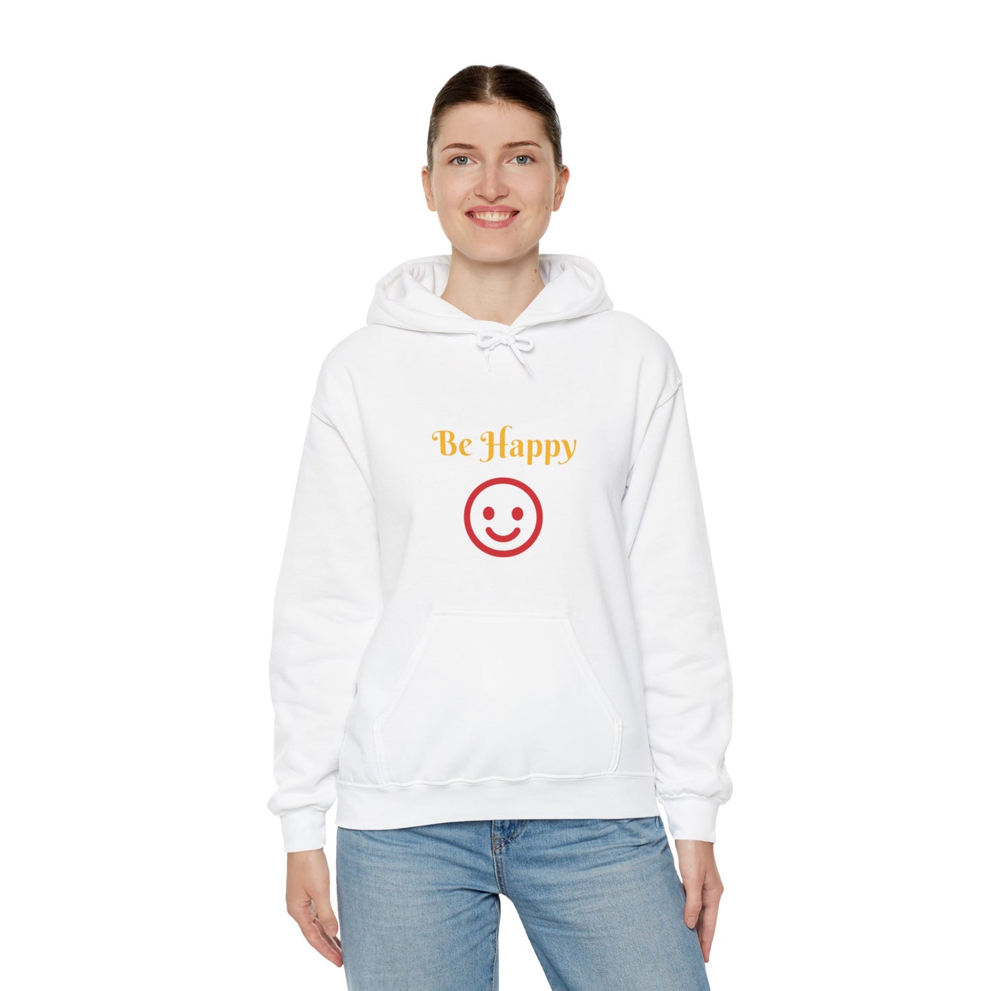 Be Happy Hooded Sweatshirt