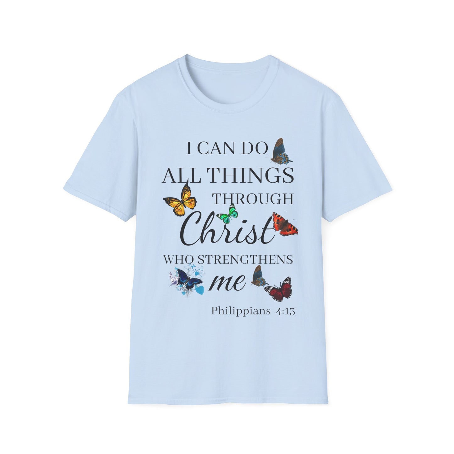 I Can Do All Things Through Christ Softstyle T-Shirt