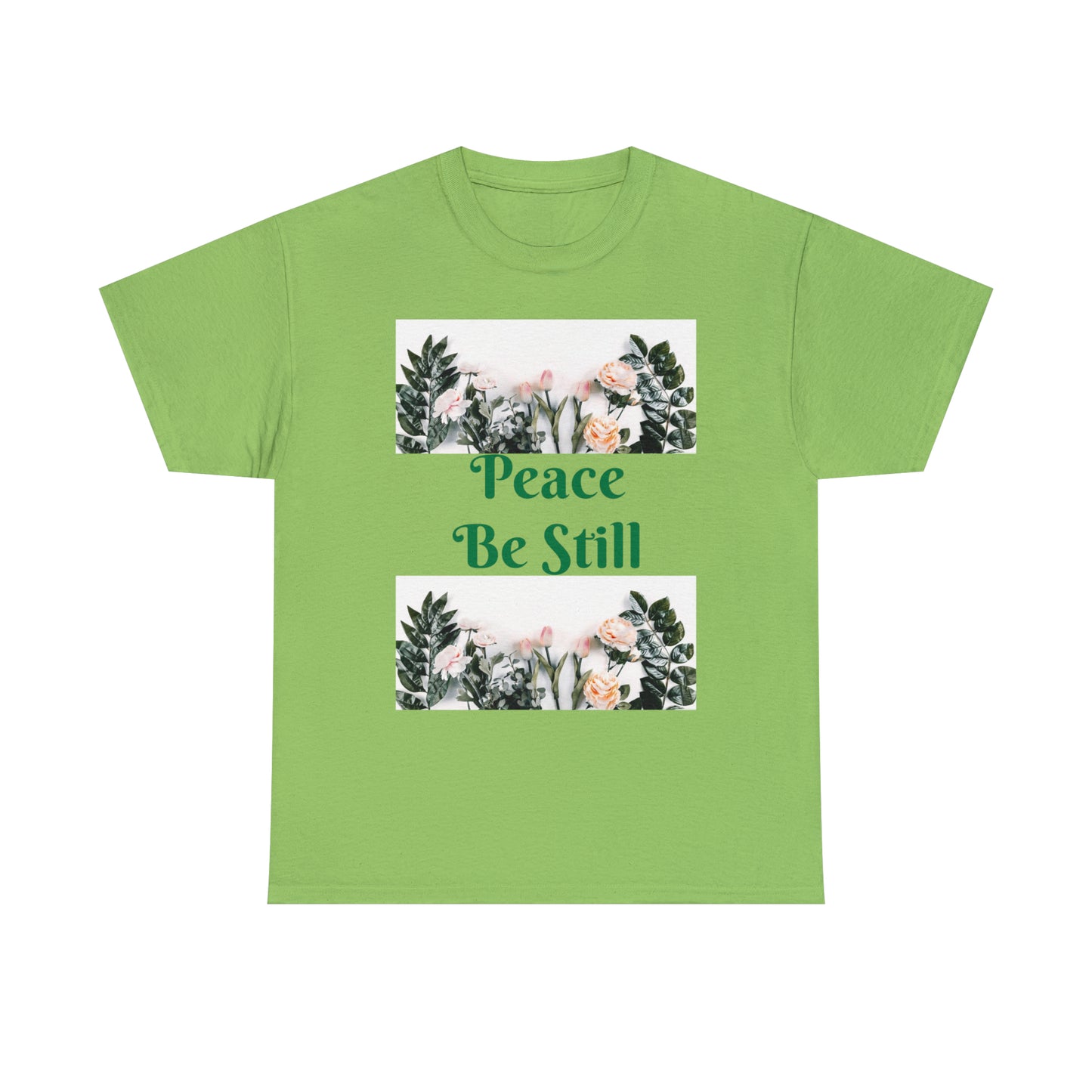 Peace Be Still T-shirts