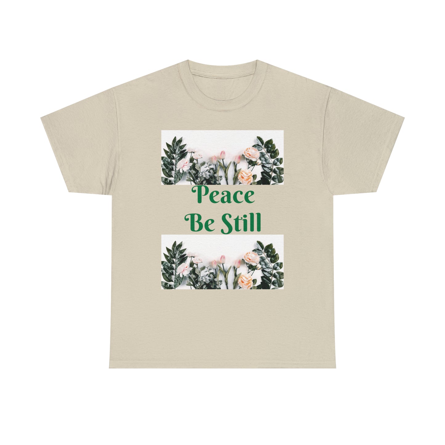 Peace Be Still T-shirts